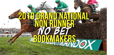 2024 Grand National Non Runner No Bet Bookies [Full List].